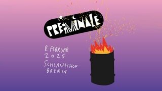 Plakat mit der Ankündigung: Preminale - 8. Februar 2025/Schlachthof Bremen. Daneben ein Feuertopf